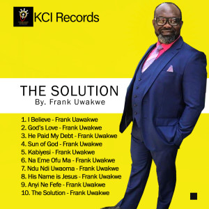 Album The Solution (Explicit) from Frank Uwakwe