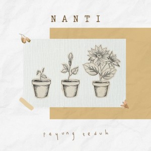 Album Nanti from Payung Teduh
