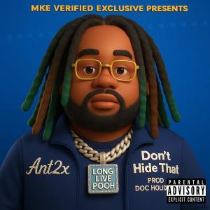 MKE Verified的專輯Don't Hide That (Explicit)