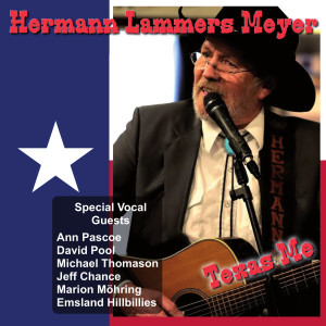 Hermann Lammers Meyer的專輯Texas Me