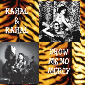 收聽Kahal的Show Me No Mercy (Extended)歌詞歌曲