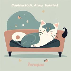 Album Termine (feat. Captain Lo-Fi & Untitled) from Aang Patchacuteq