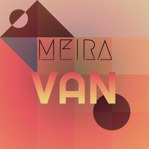 Various的专辑Meira Van