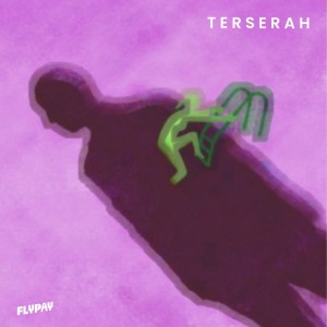Album Terserah from Flypay