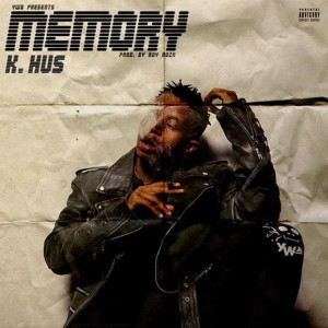 Dengarkan Memory (Explicit) lagu dari K.Hus dengan lirik
