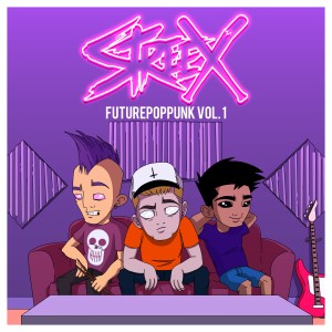 อัลบัม FuturePopPunk, Vol. 1 ศิลปิน Streex