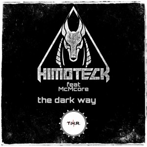 Album The Dark Way (Explicit) from Himoteck