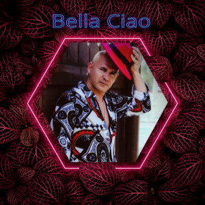 Listen to Bella Ciao song with lyrics from Mario Basile