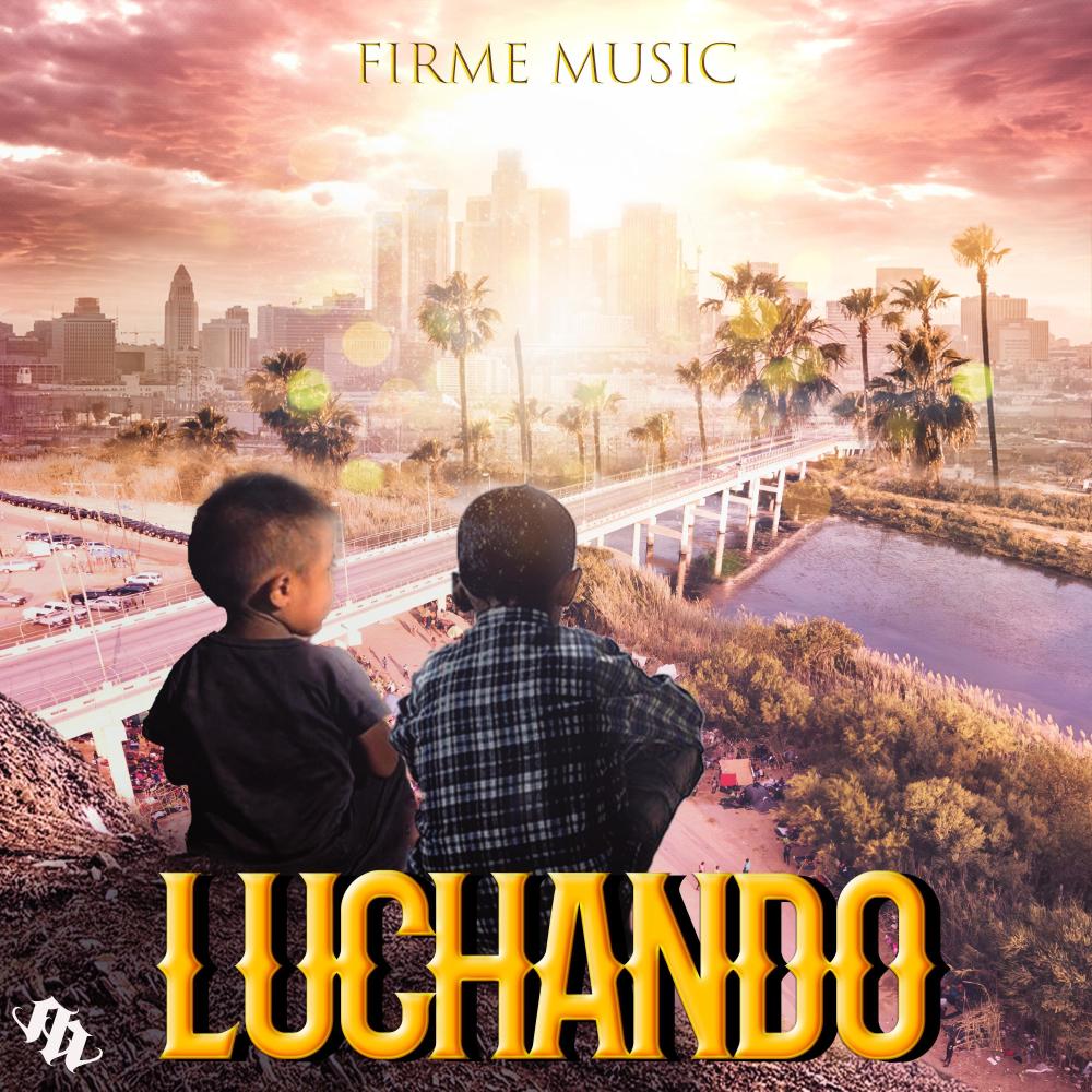 Luchando (feat. El Golo FM & Flacko Quintana) (Explicit)