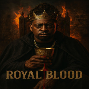 Album Royal Blood (Explicit) from Mic Menace