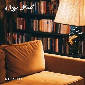 F.o.x, Natty Dub的專輯Cozy Fall