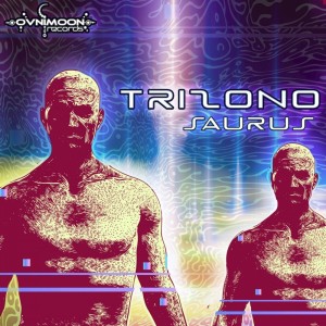 Listen to Saurus (Original Mix) song with lyrics from Trizono