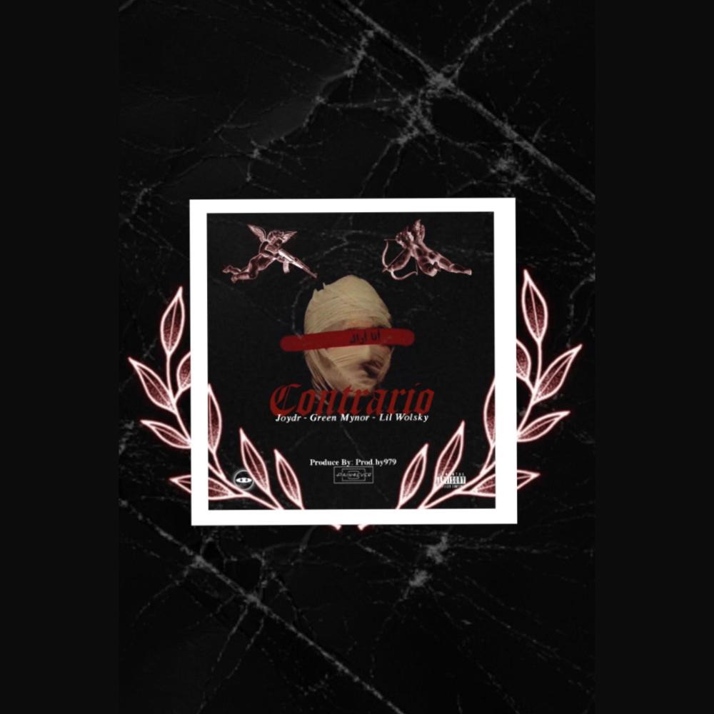 Contrario (feat. Lil Wolsky & Green Mynor) (Explicit)