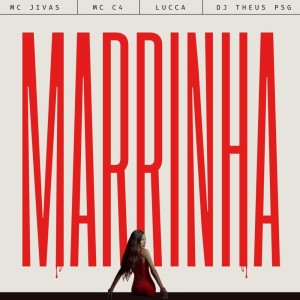 MC C4的專輯MARRINHA (Explicit)