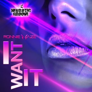 Ronnie Maze的專輯I Want It