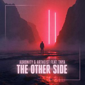 Adronity的專輯The Other Side (Radio Edit)