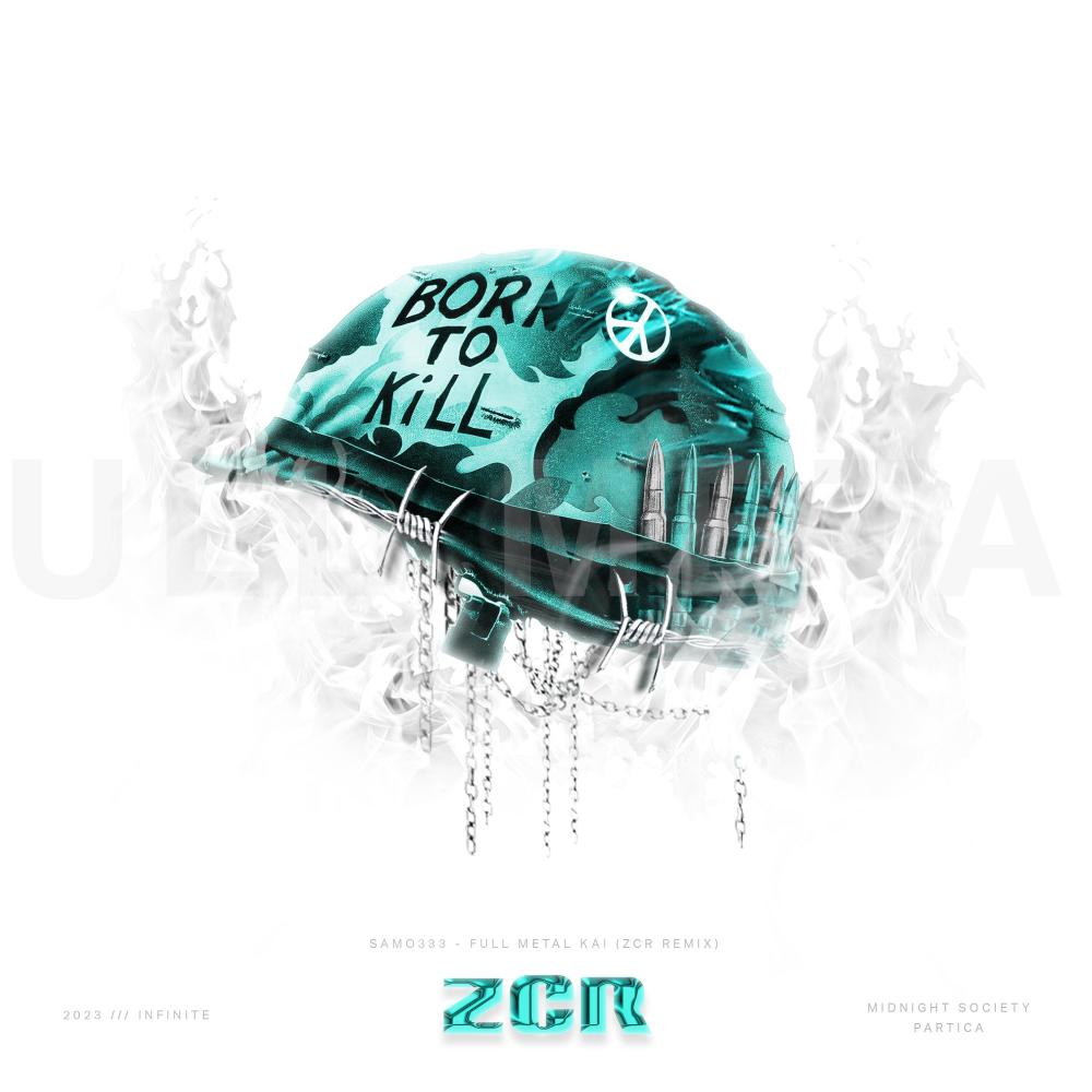 Full Metal Kai (ZCR Remix|Explicit)