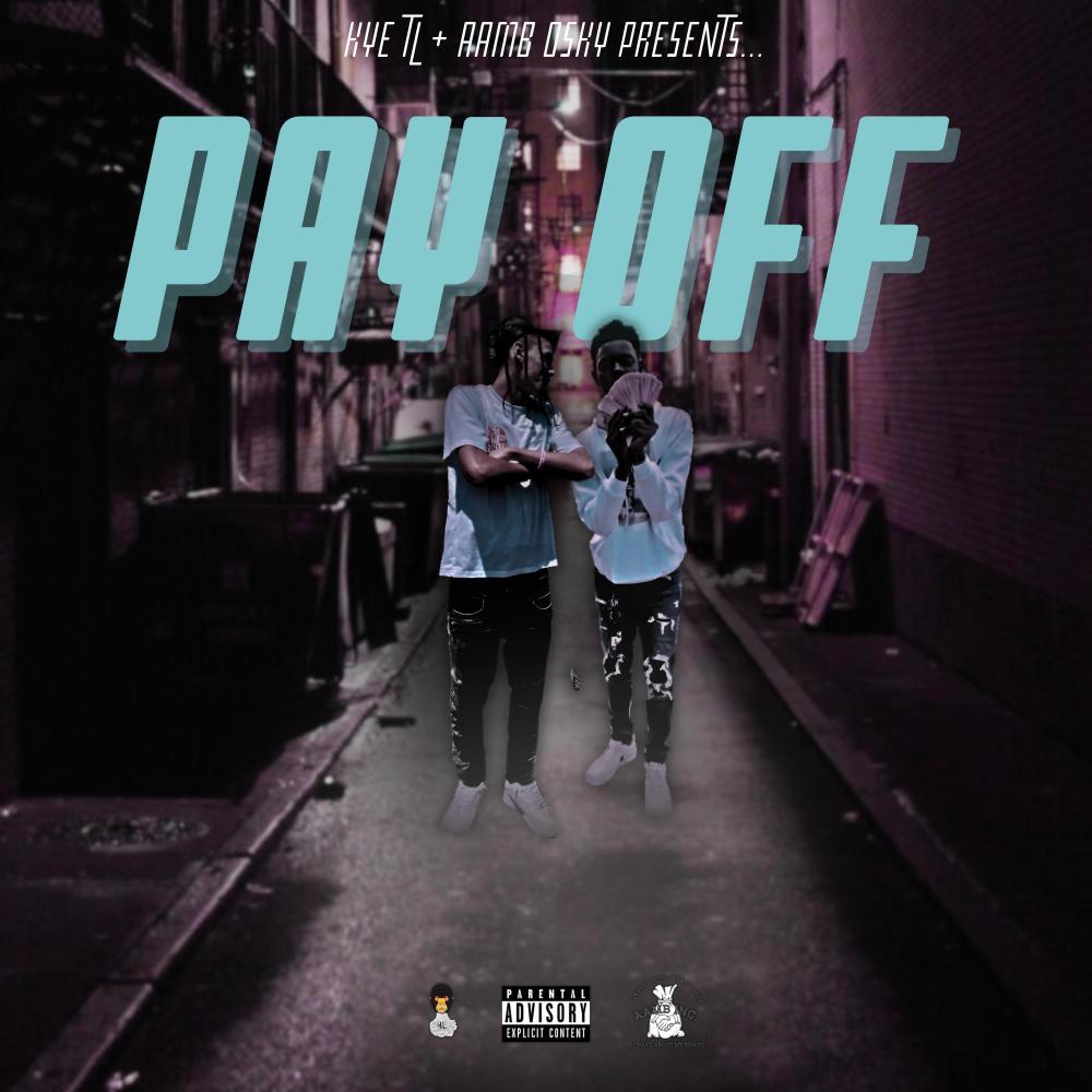 Pay Off (feat. AAMB Osky) (Explicit)