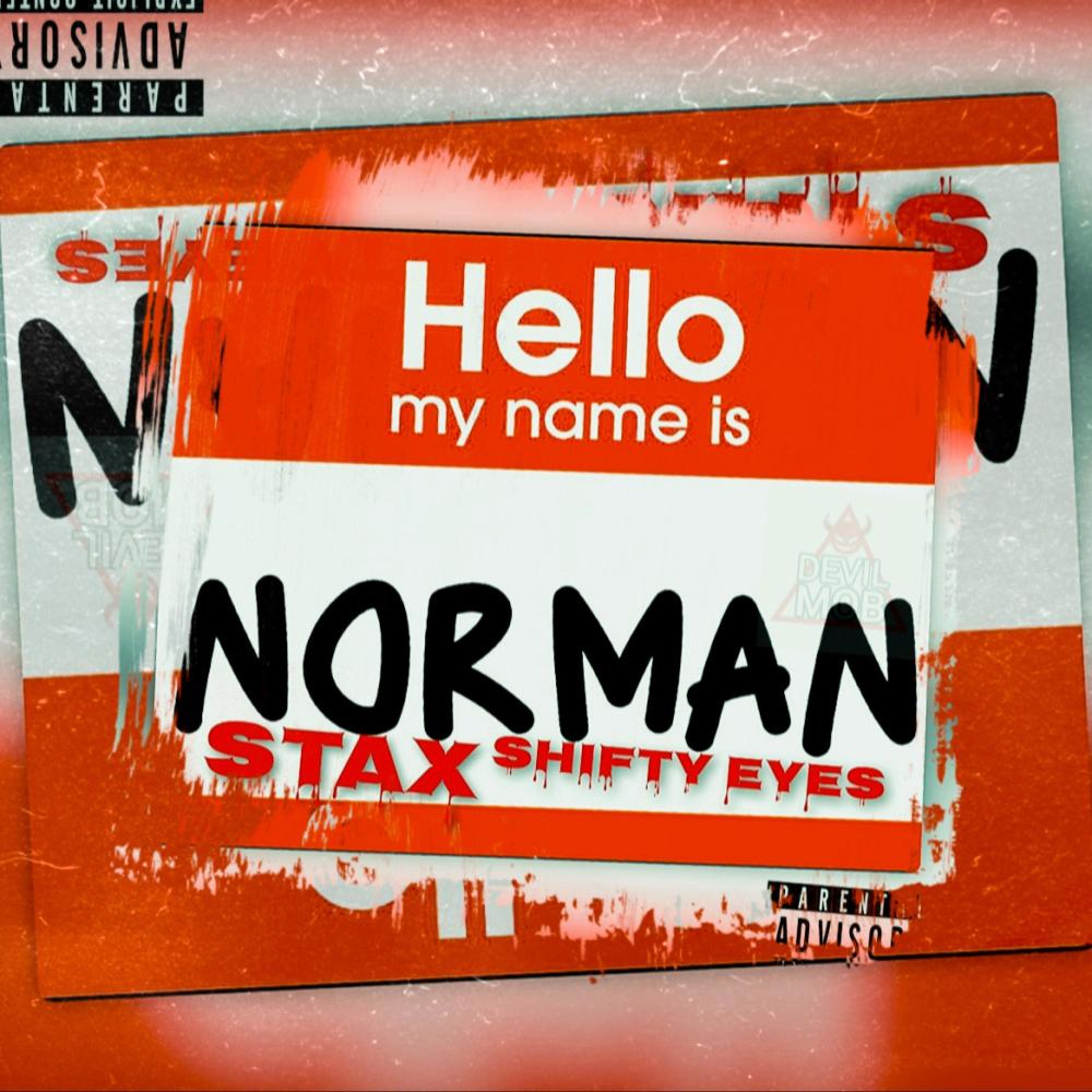 Norman (feat. Shifty Eyes) (Explicit)