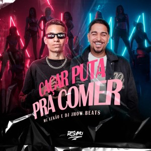 CAÇAR PUTA PRA COMER (Explicit) dari Resumo Produtora