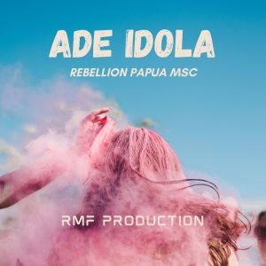 Listen to ADE IDOLA song with lyrics from Ompo RPM
