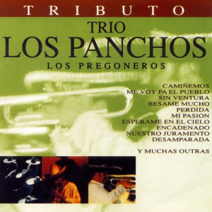 Album Tributo Trio Los Panchos from Los Pregoneros