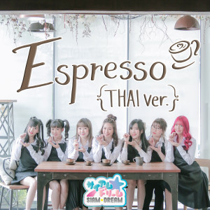 Album Espresso Thai Ver. from Siam☆Dream