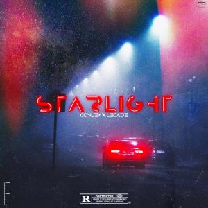 ดาวน์โหลดและฟังเพลง Starlight (feat. LECADE) (Explicit) พร้อมเนื้อเพลงจาก Conley