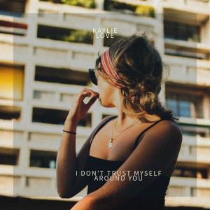 Listen to i don't trust myself around you song with lyrics from Jasper