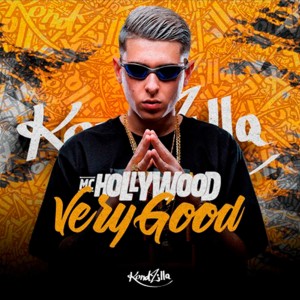 收聽MC Hollywood的Very Good歌詞歌曲