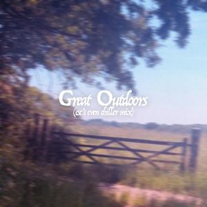 Eli's Brother的專輯Great Outdoors (esc's even chiller mix)