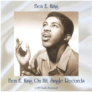 Dengarkan Stand by Me (Remastered 2015) lagu dari Ben E. King dengan lirik
