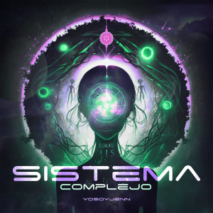 收聽YoSoyJenn的Sistema Complejo (Explicit)歌詞歌曲