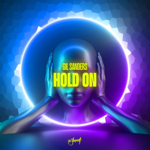 อัลบัม Hold On ศิลปิน Gil Sanders