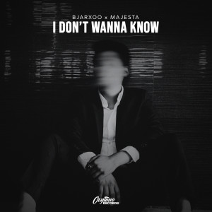 ดาวน์โหลดและฟังเพลง I Don't Wanna Know (Stutter Techno) พร้อมเนื้อเพลงจาก Bjarxoo