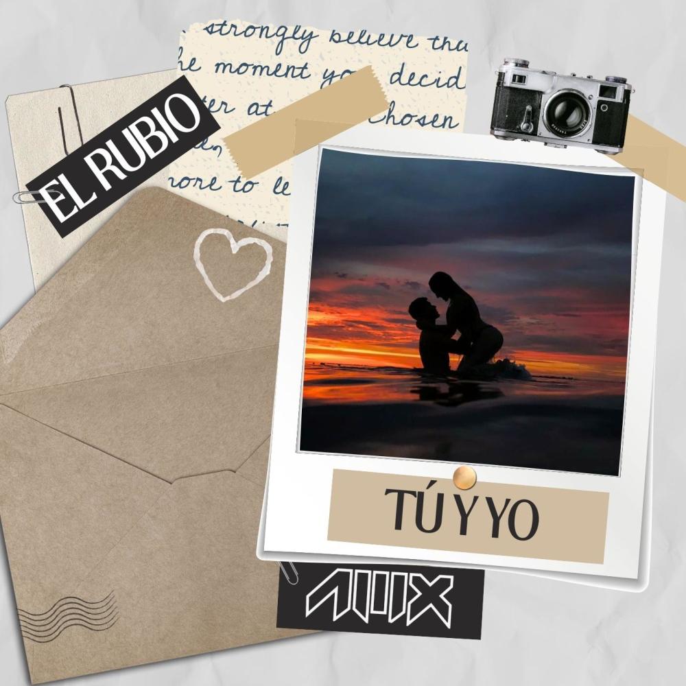 TÚ Y YO (feat. El Rubio) (Explicit)
