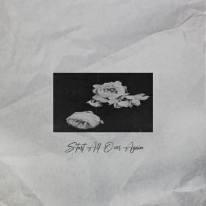 อัลบัม Start All Over Again (Slowed and Reverb) ศิลปิน itssvd