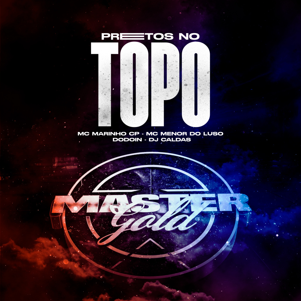 Pretos No Topo (Explicit)