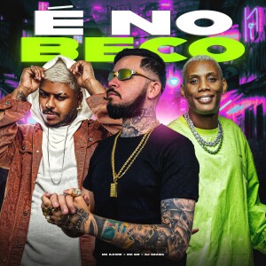 DJ OZAMA的专辑É NO BECO (Explicit)