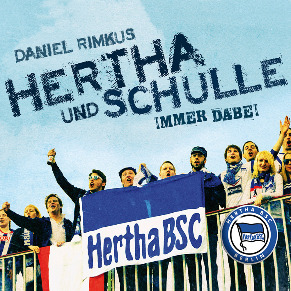 Hertha und Schulle