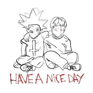 have a nice day (Explicit)