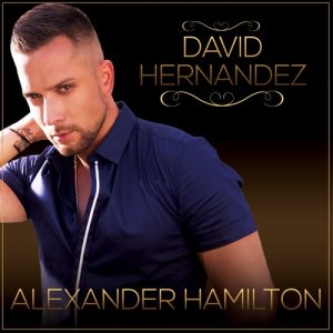收聽David Hernandez的Alexander Hamilton歌詞歌曲