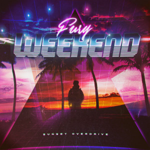 收聽Fury Weekend的Till the Dawn歌詞歌曲