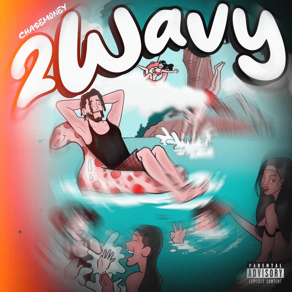 2WAVY (Explicit)