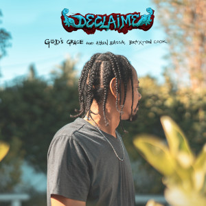 Album God's Grace (Explicit) oleh Declaime