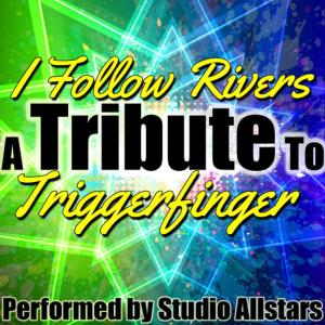 收聽Various Artists的I Follow Rivers歌詞歌曲