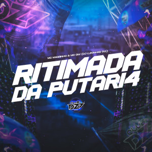 Album RITIMADA DA PUTARIA (Explicit) from Mc Magrinho