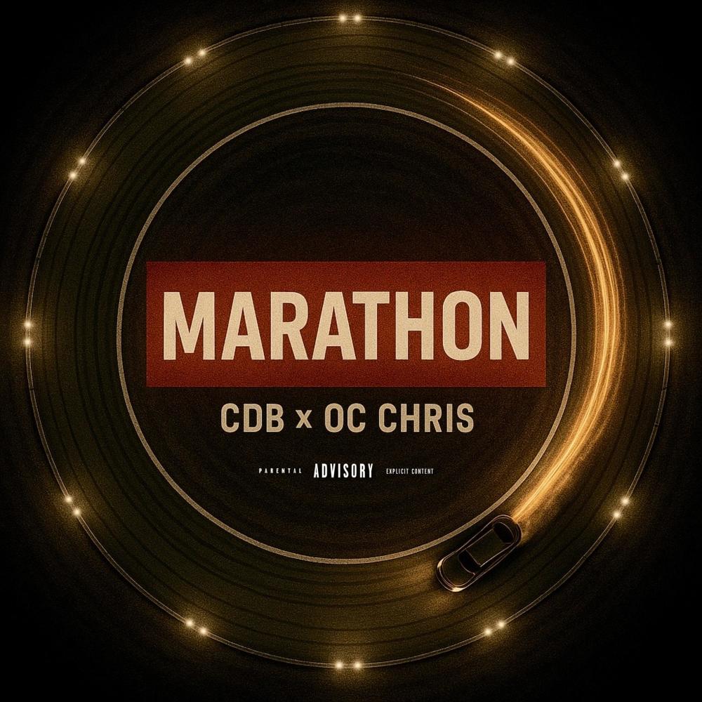 MARATHON (feat. OC Chris) (Explicit)