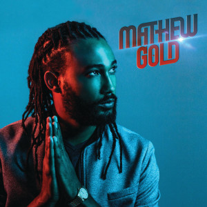 收聽Mathew Gold的Higher歌詞歌曲