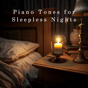 Piano Tones for Sleepless Nights dari Relax α Wave